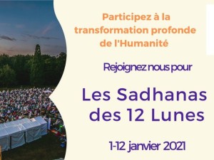 Sadhana des 12 Lunes – du 1er au 12 janvier 2021